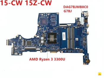 DAG7BJMB8C0 G7BJ За HP Pavillion 15-CW дънната Платка се използва TPN-Q210 L46709-001 L46709-501 L46709-601 с процесор на AMD Ryzen 3-3300U 0