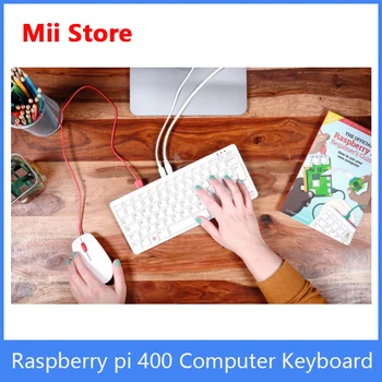 Комплект клавиатура за персонален компютър Raspberry pi 400, 4 GB оперативна памет, 1,8 Грама на процесора Cortex-A72, Вграден Wi-Fi, Bluetooth, Официалната мощност на SD-карти 4